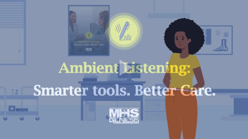 Thumbnail for Ambient Listening video. Text: "Ambient Listening: Smarter tools. Better Care."